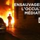 I-Média – Ensauvagement : l’occultation médiatique ?
