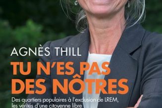 Agnès Thill dénonce le totalitarisme de LREM, la dictature de la pensée et la restriction de nos libertés