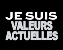 Les Éveilleurs soutiennent Valeurs Actuelles