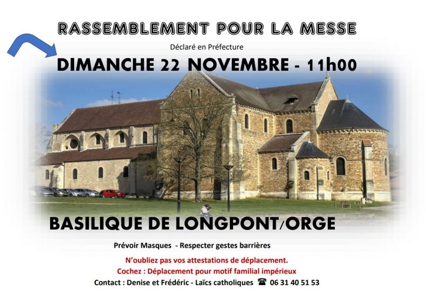 Rassemblement pour la messe dimanche 22 novembre à 11h, à la basilique de Longpont, dans l’Essonne