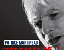 Réfractaire, le nouvel album de Patrice Martineau