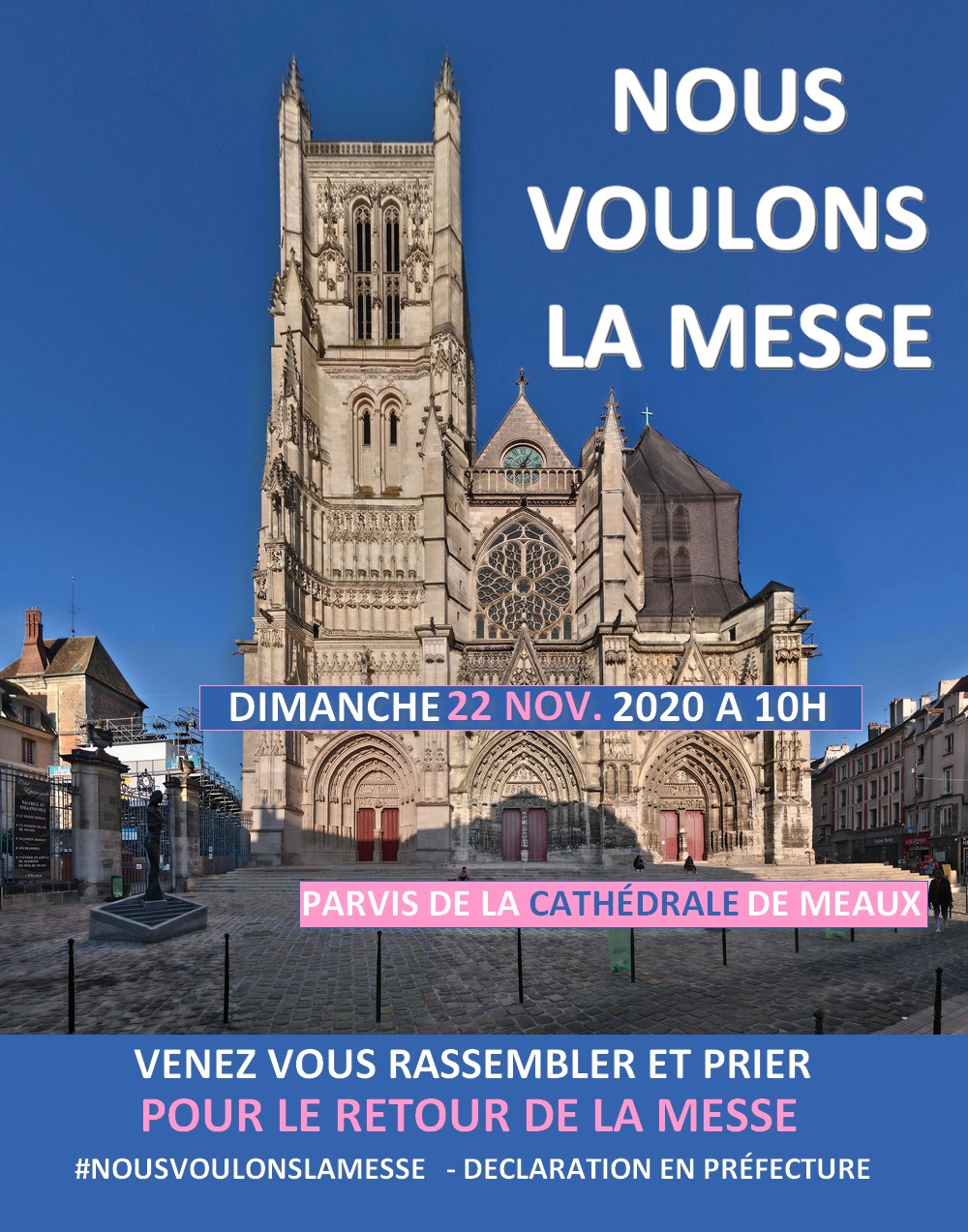 Manifestation pour la messe dimanche 22 novembre à 10h à Meaux