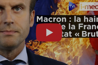 I-Média – Macron : la haine de la France à l’état “Brut”
