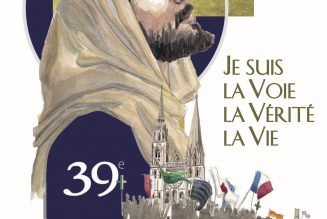 Pèlerinage de Chartres sur le thème “Je suis la voie, la vérité, la vie”