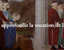 Appel à approfondir la vocation de la femme