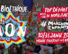 Loi ni bio ni éthique : c’est parti pour deux jours de manifestations [Mis à jour]