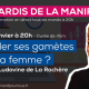 Congeler ses gamètes libère la femme ?