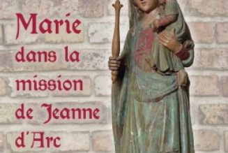 La Vierge Marie et la Pucelle d’Orléans : des vierges protectrices de la France