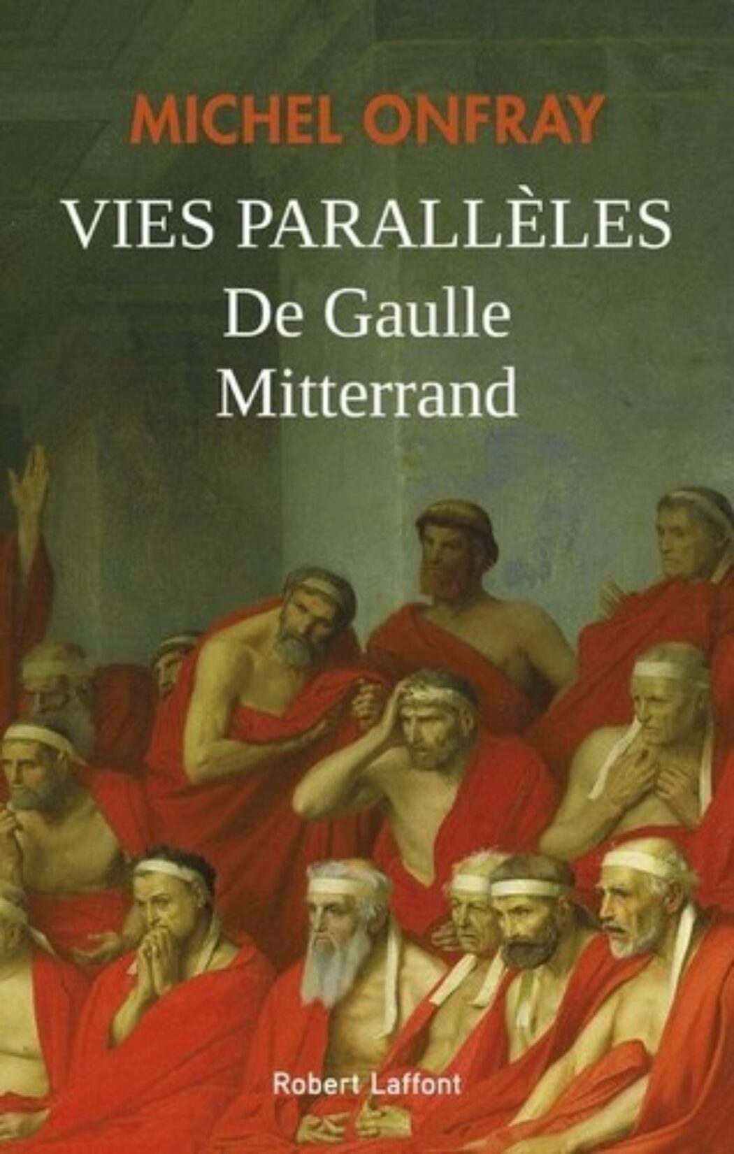 De Michel Onfray, un rappel sur François Mitterrand qui écoeure