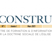 Reconstruire avec la Doctrine sociale de l’Eglise