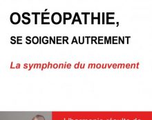 Ostéopathie, une approche originale
