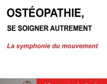 Ostéopathie, une approche originale