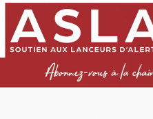 Liberté d’expression : création de l’Association de Soutien aux Lanceurs d’Alerte