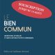 Le Bien commun ? Tout le monde en parle …