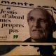 Opération “Mes propres pas”, en hommage à Jean Raspail