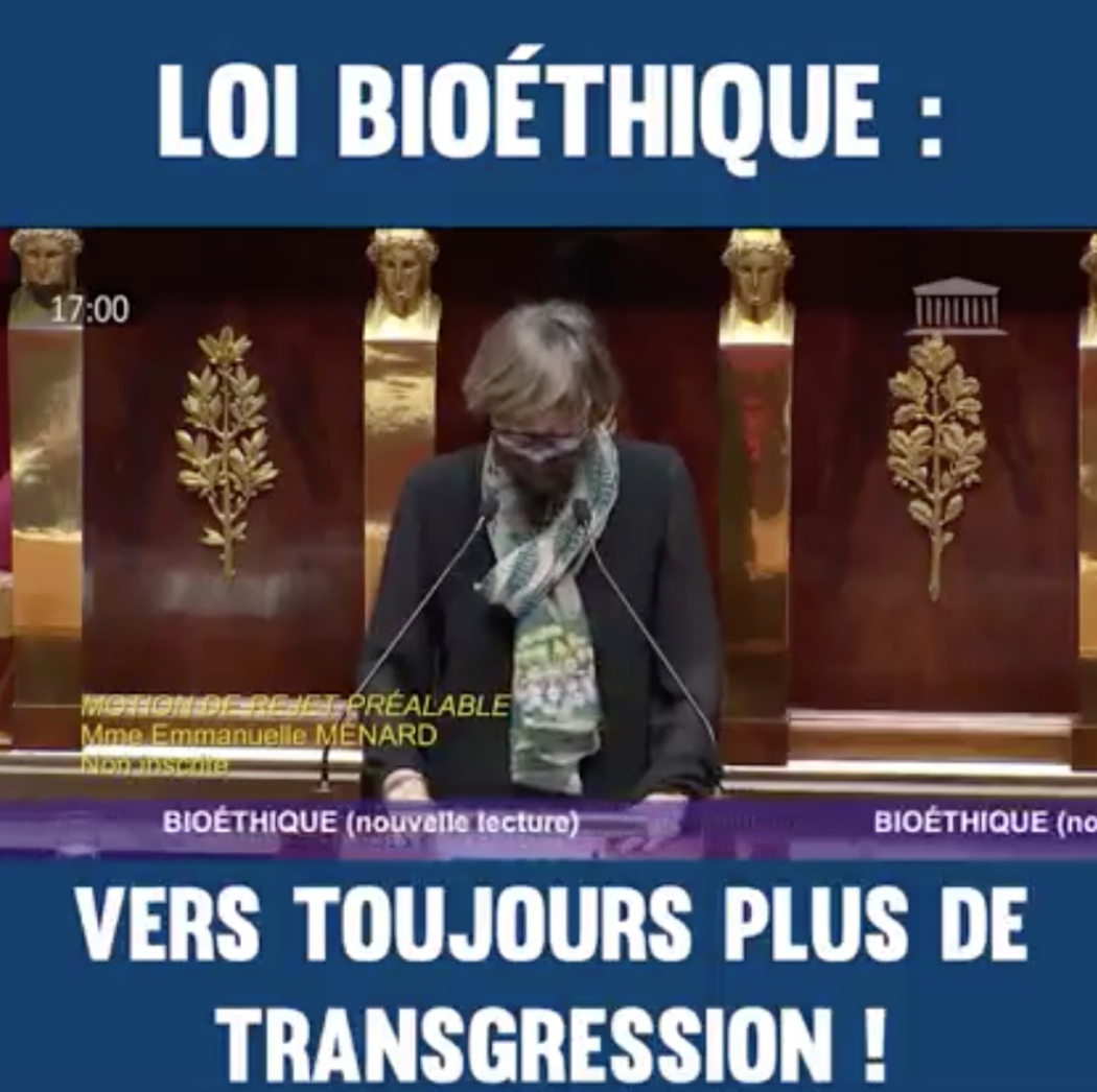 Motion de rejet déposée par le député Emmanuelle Ménard sur le projet de loi bioéthique