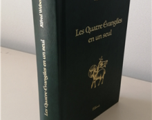 Les quatre évangiles en un seul