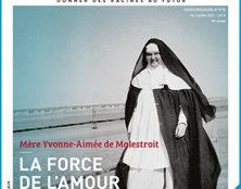 Dimanche : En quête d’Esprit spécial Mère Yvonne-Aimée de Malestroit