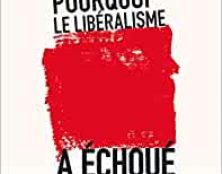 Pourquoi le libéralisme a échoué de Patrick Deenen