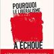 Pourquoi le libéralisme a échoué de Patrick Deenen