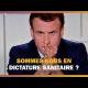 Délire liberticide : Emmanuel Macron  s’adresse à ceux qui l’ont élu, à ceux qui n’ont pas mesuré la détresse et le désarroi dans lequel se trouve le pays