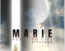 Soutenez la production “Marie, Porte du ciel : Eternam III” ! Le nouveau film de Sabrina et Steven J. Gunnel sur le mystère de la Vie Éternelle