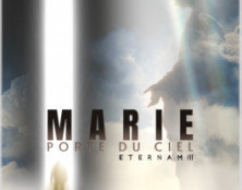 Soutenez la production “Marie, Porte du ciel : Eternam III” ! Le nouveau film de Sabrina et Steven J. Gunnel sur le mystère de la Vie Éternelle