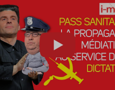 I-Média – Passe sanitaire : la propagande médiatique au service de la dictature