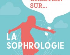 Regard critique sur la sophrologie