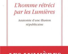 Les idéologues des Lumières n’ont jamais cru en l’égalité du genre humain