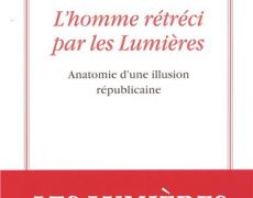 Les idéologues des Lumières n’ont jamais cru en l’égalité du genre humain