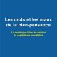 Les mots et les maux de la bien-pensance de François-Marie Blanc-Brude