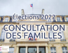 Grande consultation des familles pour les élections 2022