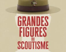 Grandes figures du scoutisme
