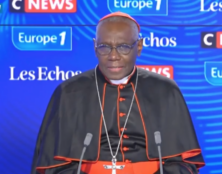 Cardinal Sarah : “L’Europe, la France, son socle religieux fondateur c’est le christianisme.”