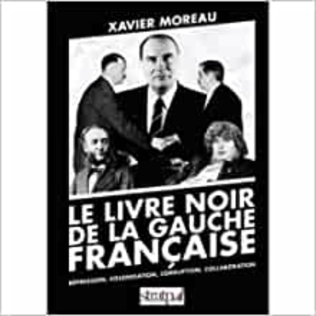 Le livre noir de la gauche française