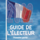 Le Guide de l’électeur, selon Liberté politique