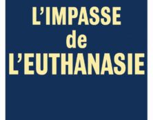 L’impasse de l’euthanasie