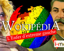 I-Média – Wokipédia : l’enfer d’extrême-gauche