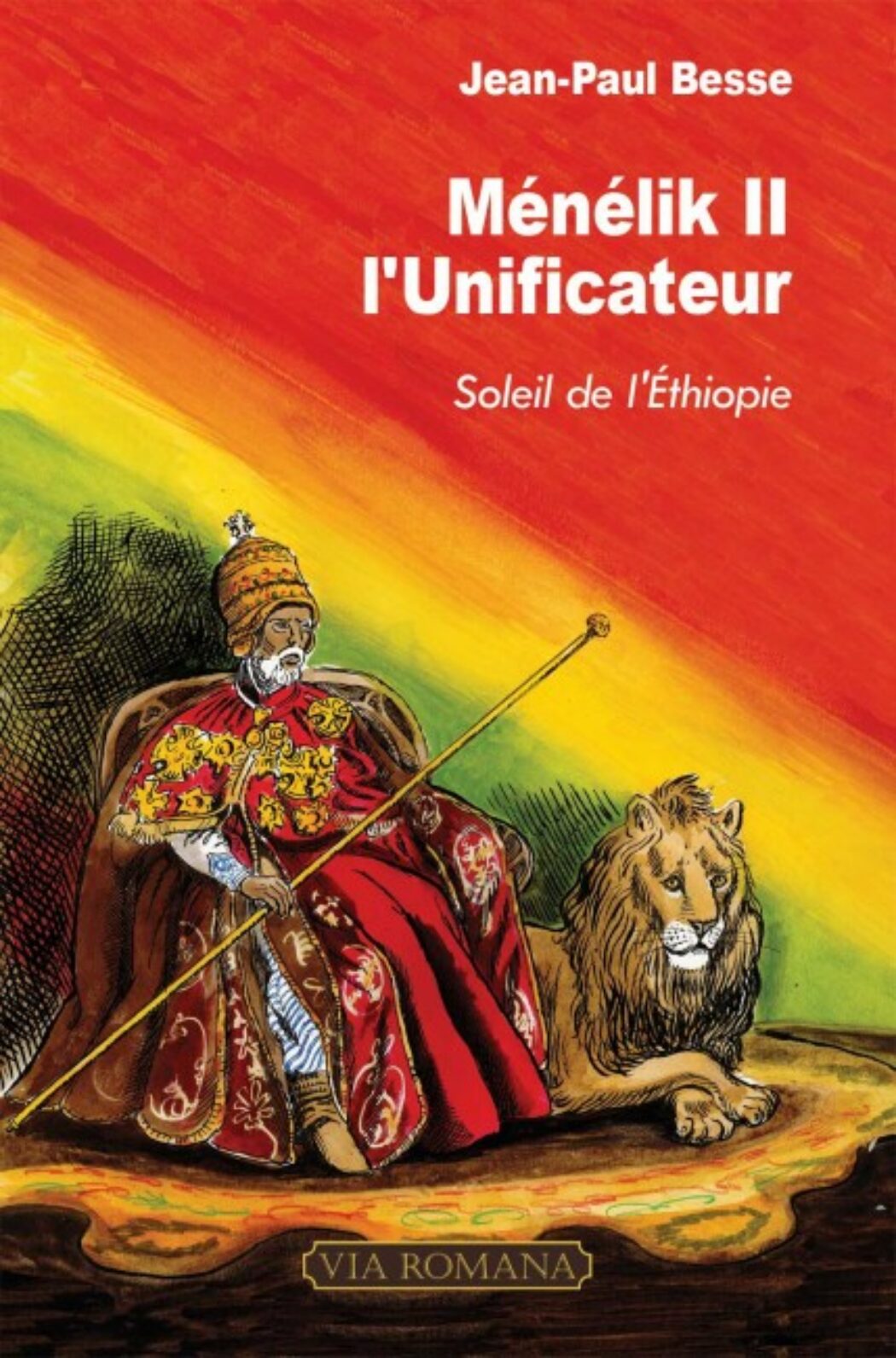 Ménélik II, roi chrétien d’Ethiopie