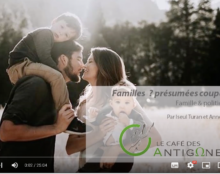 Une nouvelle vidéo des Antigones sur la famille