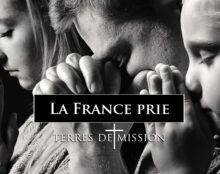 Terres de Mission : La France prie