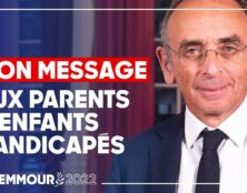 Eric Zemmour : “Je créerai des établissements spécialisés pour protéger les enfants handicapés”