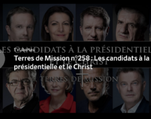Terres de Mission : Les candidats à la présidentielle et le Christ