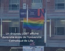 Un drapeau LGBT dressé dans une école de l’Université Catholique de Lille