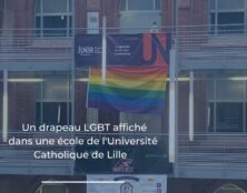 Un drapeau LGBT dressé dans une école de l’Université Catholique de Lille