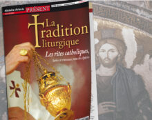 Hors série de Présent sur la Tradition liturgique