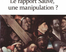 Le rapport Sauvé, une manipulation ?