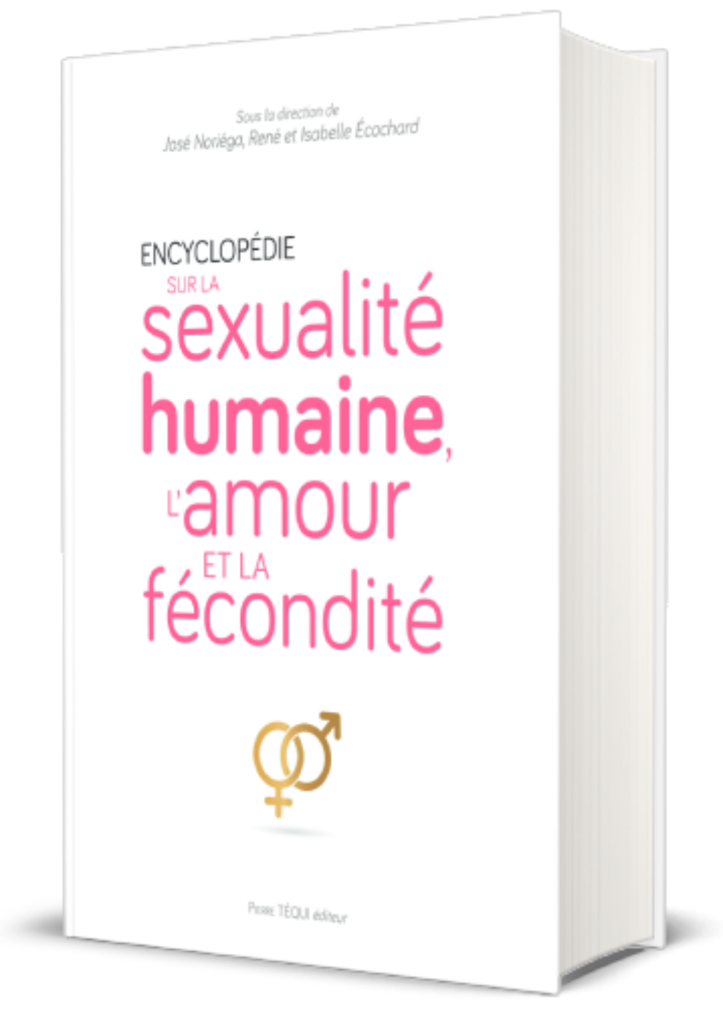 L’Encyclopédie sur la sexualité humaine, l’amour et la fécondité