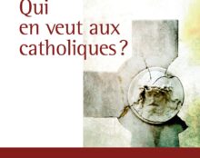 “En se séparant du christianisme, et au nom de vertus devenues folles on oppose l’individu au droit humain le plus élémentaire: celui de vivre”
